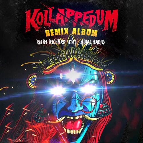 Kollappedum (Rishad Musthafa Remix)