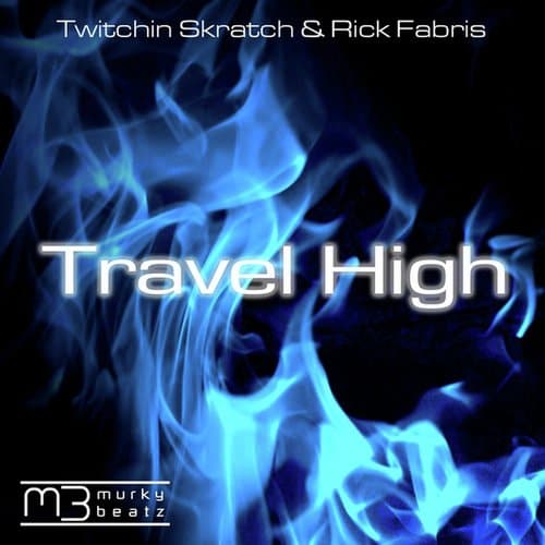 Travel High (Justin James (Chicago) Mix)
