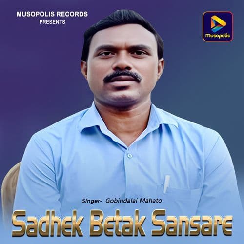 Sadhek Betak Sansare