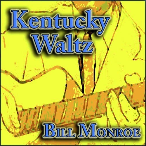 Kentucky Waltz