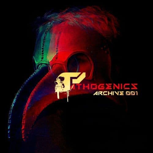 Pathogenics Archive 001