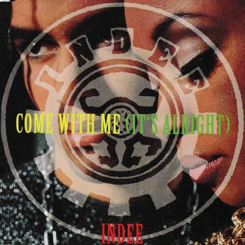 Come with Me (It's Alright)