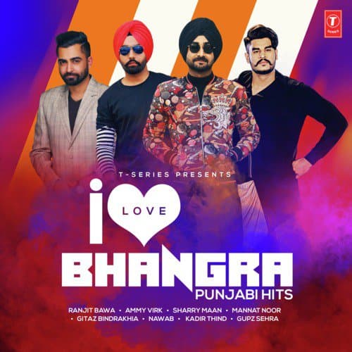 I Love Bhangra - Punjabi Hits
