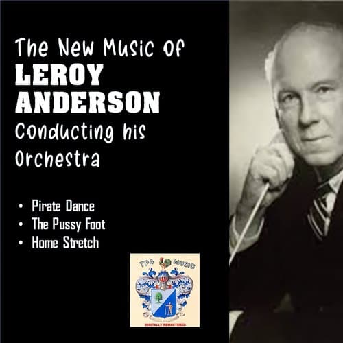 The New Music of Leroy Anderson