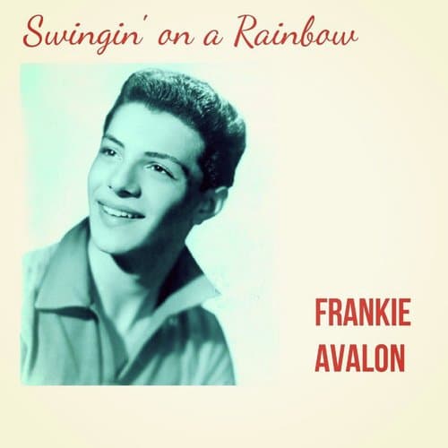 Swingin' on a Rainbow