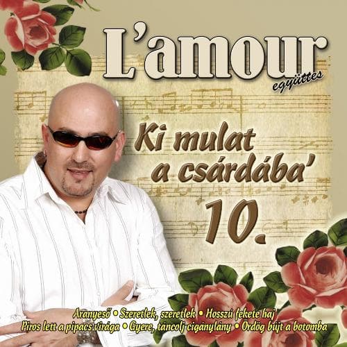 Hosszú Fekete Haj (Piros Lett A Pipacs Virága / Gyere, Táncolj Cigánylány)