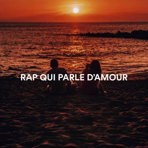 RAP QUI PARLE D'AMOUR
