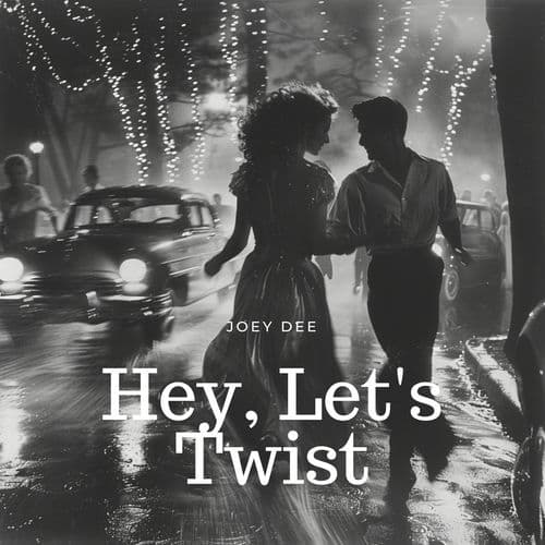Hey, Let's Twist
