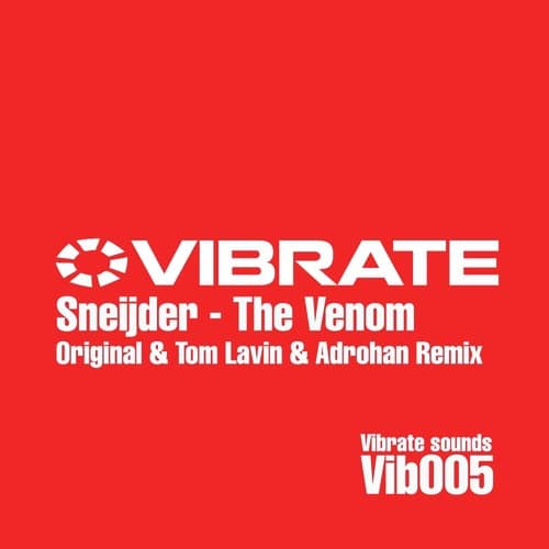 The Venom (Tom Lavin & Adrohan Remix)