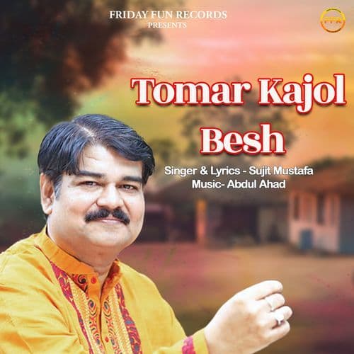 Tomar Kajol Besh