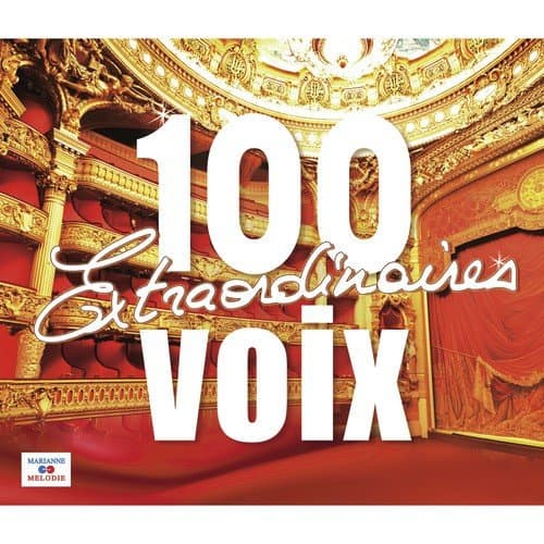 100 voix extraordinaires