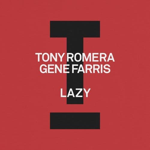 Lazy (Extended Mix)