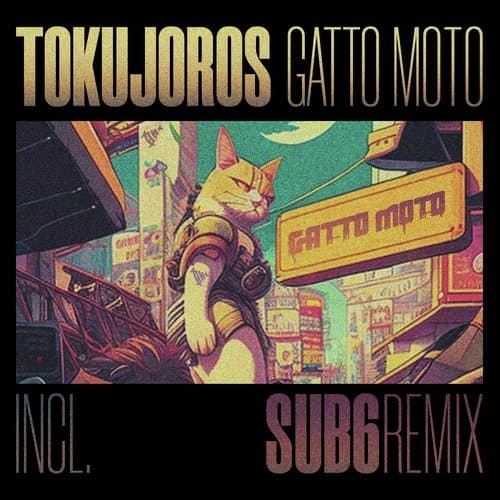 Gatto Moto (Sub6 Remix)