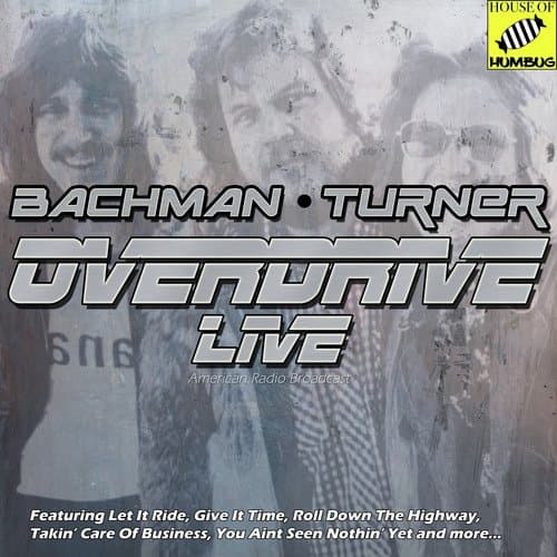 Bachman-Turner Overdrive Live