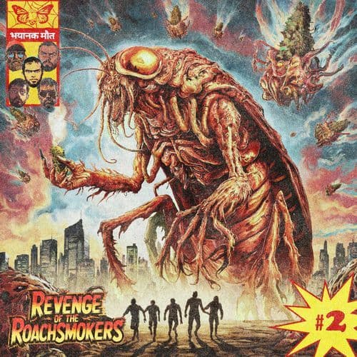 Revenge of the Roachsmokers