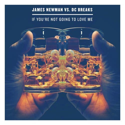 If You're Not Going To Love Me (Filatov & Karas Remix)