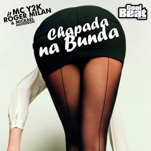 Chapada Na Bunda (Radio Edit)