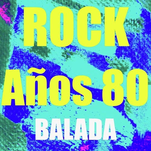 Rock Años 80