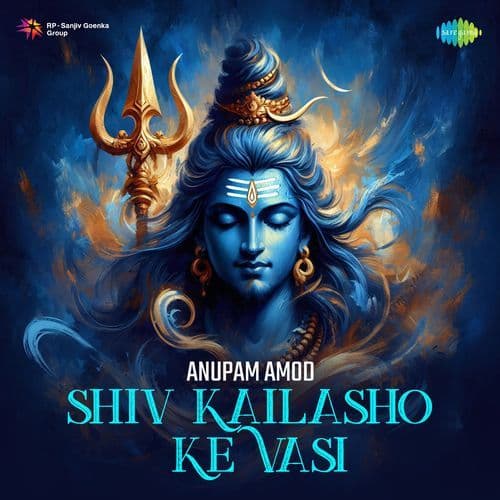 Shiv Kailasho Ke Vasi