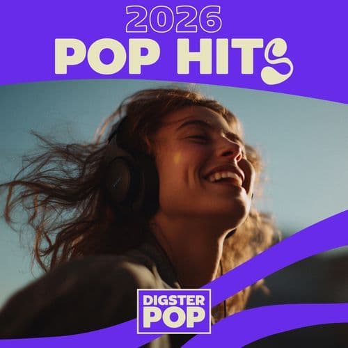 Pop Hits 2026 by Digster Pop