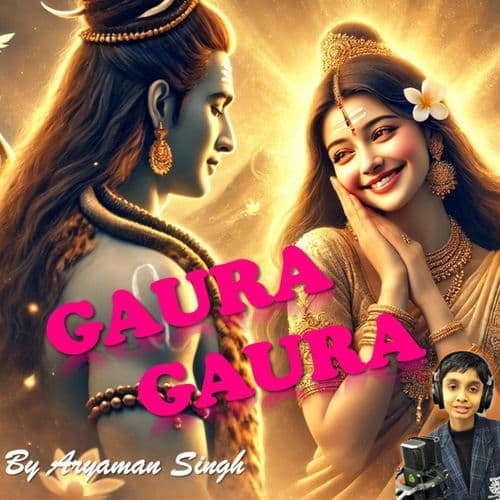 Gaura Gaura - An eternal love song