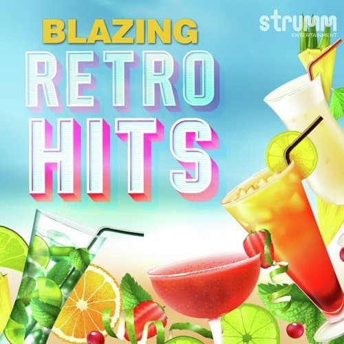 Blazing Retro Hits