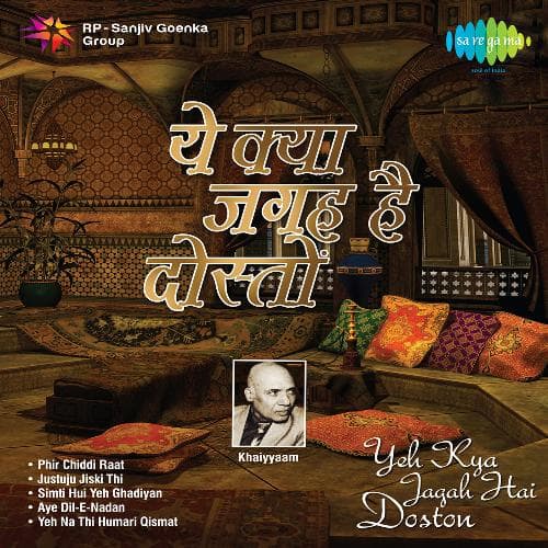 Yeh Kya Jagah Hai Doston