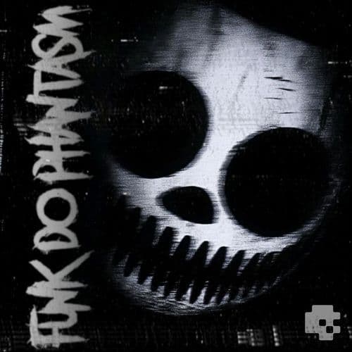 FUNK DO PHANTASM