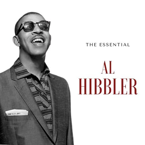 Al Hibbler - The Essential