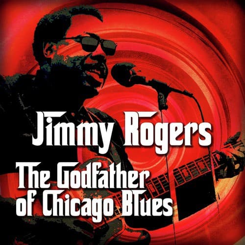 The Godfather of Chicago Blues