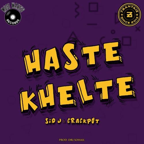 Haste Khelte