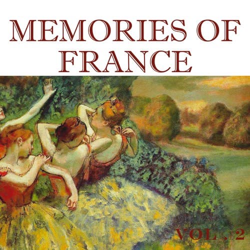 Memories of France Vol. 2