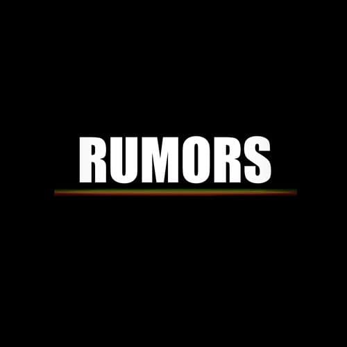 Rumors