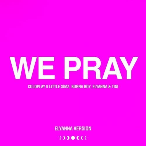 WE PRAY (Elyanna Version) (Elyanna Version)