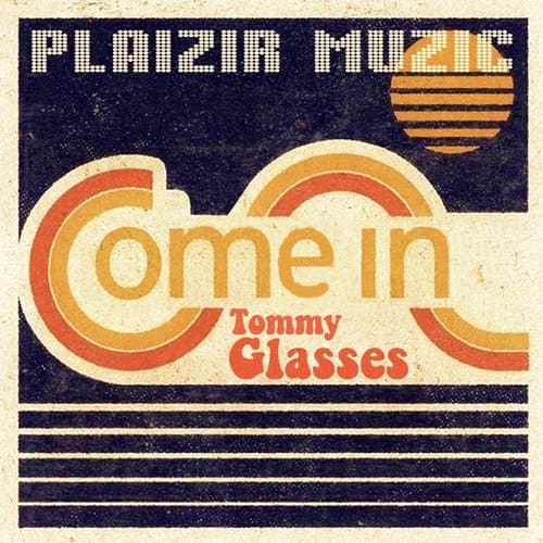 Come In (Extended Mix)