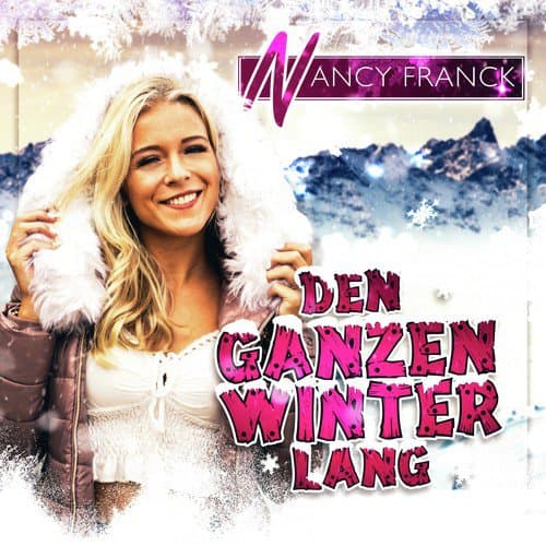Den ganzen Winter lang