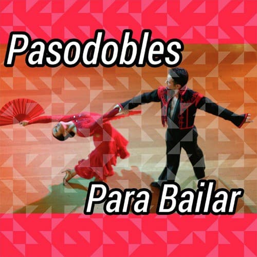 Pasodobles para Bailar