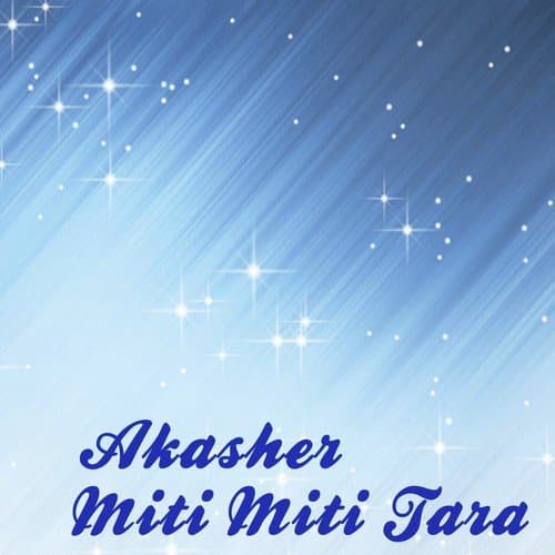 Akasher Miti Miti Tara