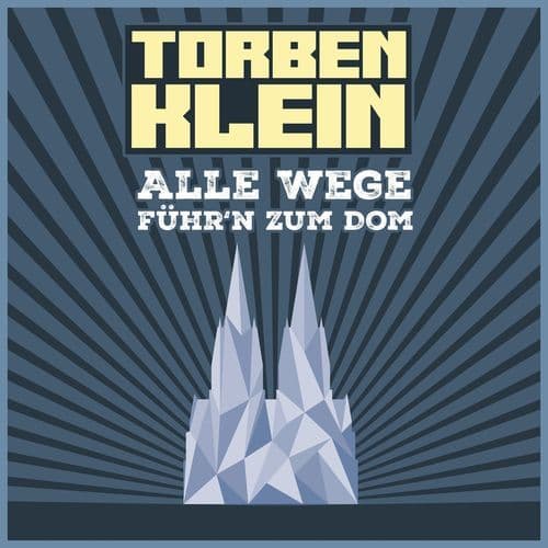 Alle Wege führ'n zum Dom