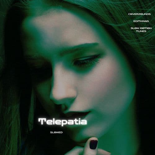 Telepatia (Slowed)