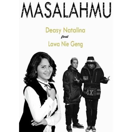 Masalahmu (Feat. Lawa Nie Geng)