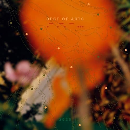 A R T S - Best Of 2025