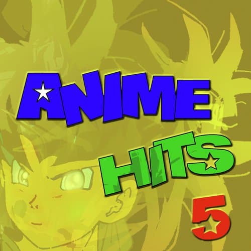 Anime Hits 5