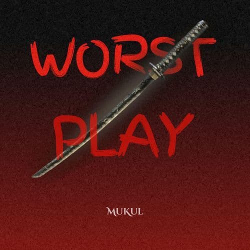 Worst Play