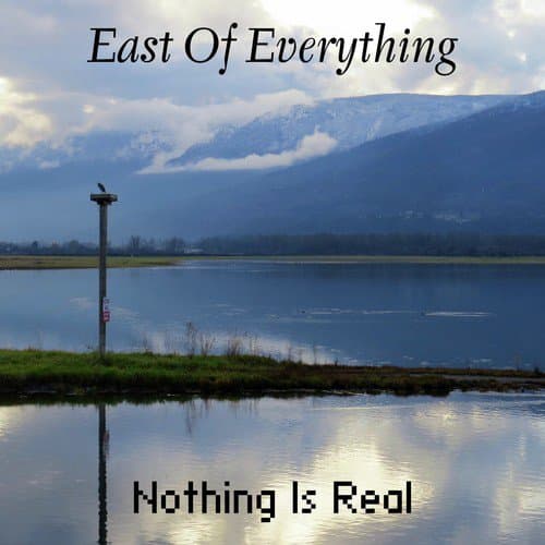East of Everything