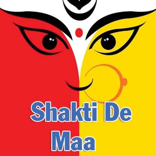 Shakti De Maa