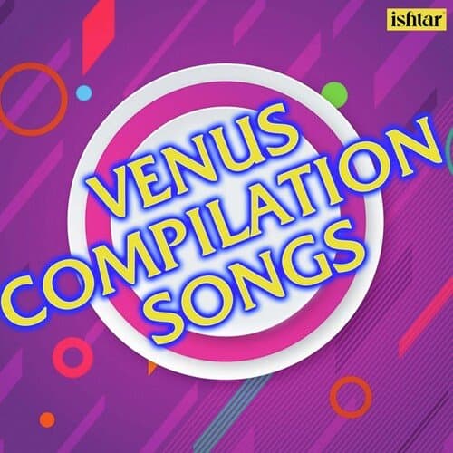 Venus Compilation Songs