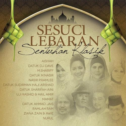 Sesuci Lebaran ...Sentuhan Klasik