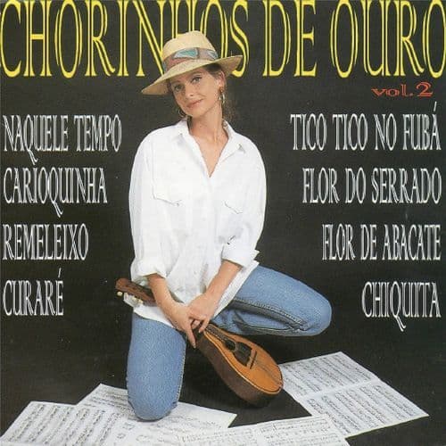 Chorinhos de Ouro, Vol. 2