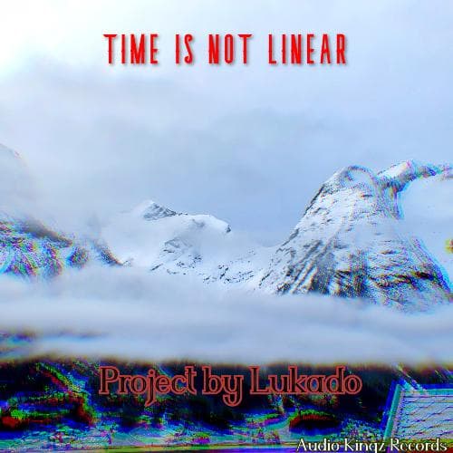 Time Is Not Linear